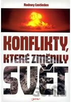 Konflikty, které změnily svět