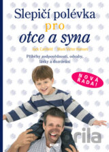 Slepičí polévka pro otce a syna