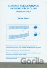 Riešenie nelineárnych pevnostných úloh pomocou MKP