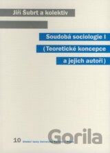 Soudobá sociologie I
