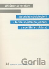Soudobá sociologie II