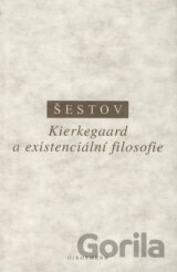Kierkegaard a existenciální filosofie