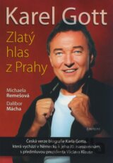 Karel Gott - Zlatý hlas z Prahy