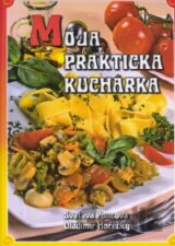 Moja praktická kuchárka