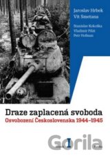 Draze zaplacená svoboda (I, II)