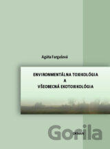 Environmentálna toxikológia a všeobecná ekotoxikológia