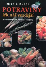 Potraviny lék náš vezdejší