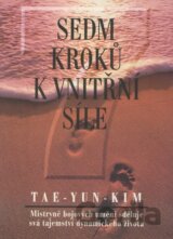 Sedm kroků k vnitřní síle