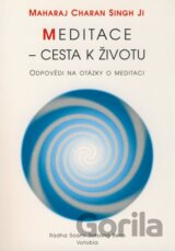 Meditace - cesta k životu