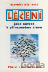 Léčení jako návrat k přirozenému stavu