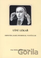 Ušní lékař odpovídá, radí, informuje, vysvětluje