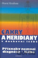 Čakry a meridiány v duchovní léčbě