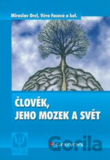 Člověk, jeho mozek a svět