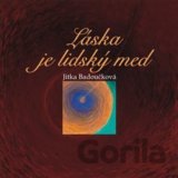 Láska je lidský med