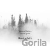 Katarína Koščová, Daniel Špiner: Hranica dažďa