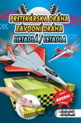 Pretekárska dráha Lietadlá / Závodní dráha letadla