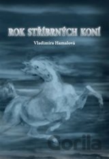 Rok stříbrných koní