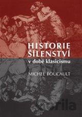 Historie šílenství v době klasicismu