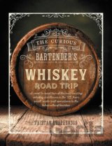 The Curious Bartender's Whiskey Road Trip