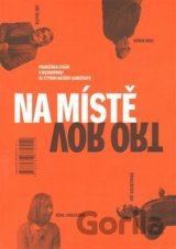 Na místě / Vor Ort