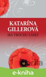 Iba trochu lásky
