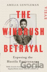 The Windrush Betrayal