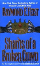 Shards of a Broken Crown