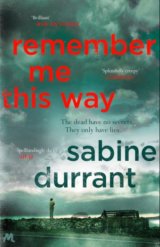 Remember Me This Way