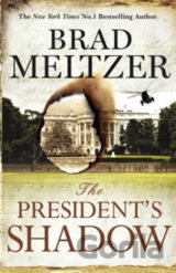 The President's Shadow