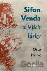 Sifon, Venda a jejich lásky