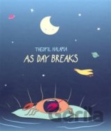 As Day Breaks