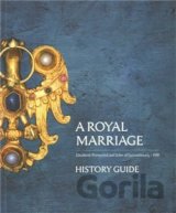 A Royal Marriage - History Guide