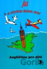 Já a všechno kolem mne - AJ III