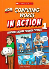 More Confusing Words in Action 1: Learning English through pictures