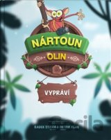 Nártoun Olin vypráví