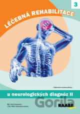 Léčebná rehabilitace u neurologických diagnóz - 2. díl
