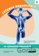 Léčebná rehabilitace ve vybraných oborech - 2.díl