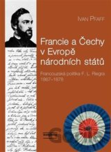 Francie a Čechy v Evropě národních států