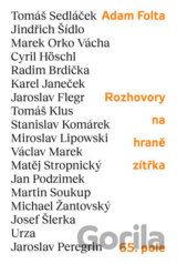 Rozhovory na hraně zítřka