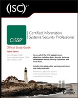 CISSP (ISC)2 Certified Information Systems Security Professional Official Study Guide