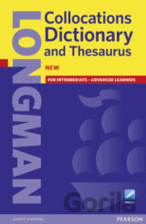 Longman Collocations Dictionary and Thesaurus