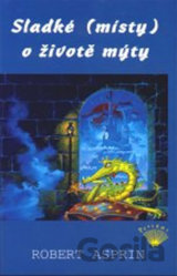 Sladké (místy) o životě mýty