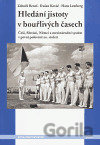 Hledání jistoty v bouřlivých časech
