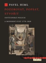 Pozorovat, popsat, stvořit