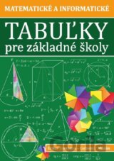 Matematické a informatické tabuľky pre základné školy