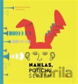 Nahlas, potichu, šeptem