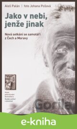 Jako v nebi, jenže jinak