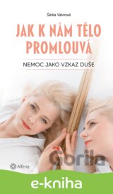 Jak k nám tělo promlouvá