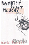 Posmrtný život mouchy