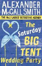 The Saturday Big Tent Wedding Party